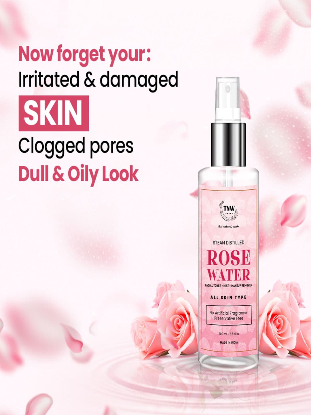 TNW the natural wash Skin Face Toner/Make up Remover - Steam Distilled Rose Water 200 ml